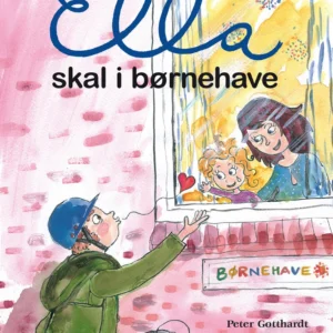 Ella skal i børnehave