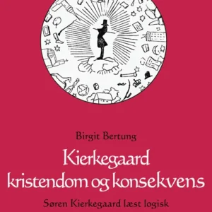 Kierkegaard kristendom og konsekvens