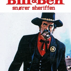 Bill & Ben snører sheriffen
