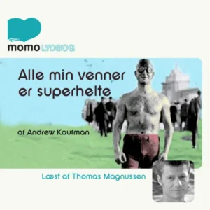 Alle mine venner er Superhelte