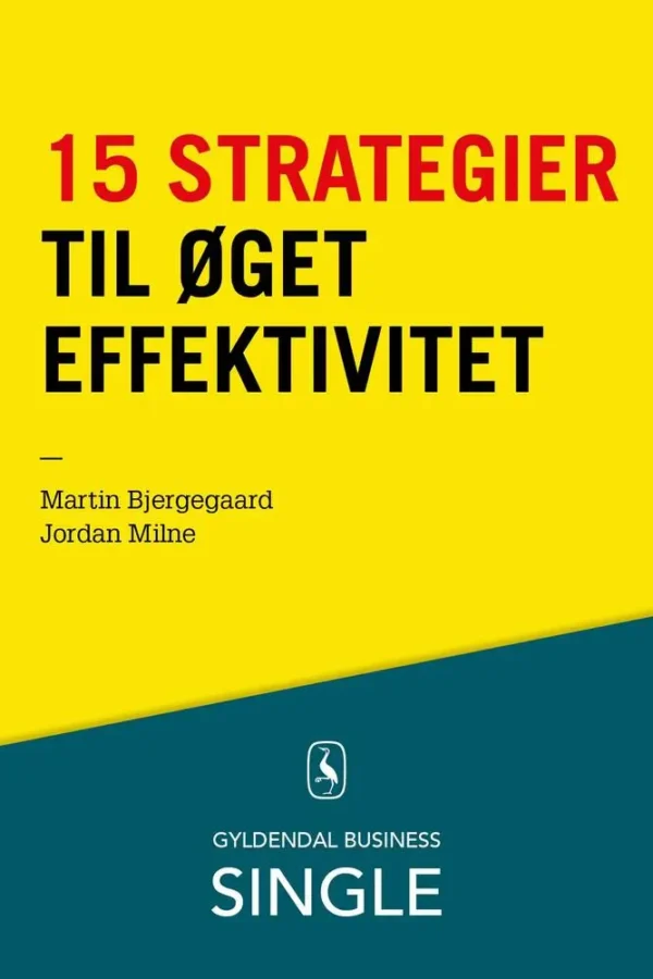 15 strategier til øget effektivitet