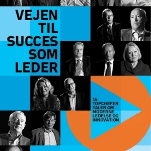 Vejen Til Succes Som Leder