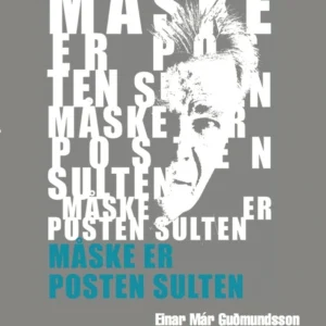 Måske er posten sulten