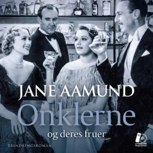 Onklerne - og deres fruer LYDBOG