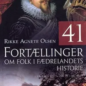 41 fortællinger om folk i fædrelandets historie