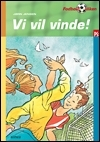 Vi vil vinde!