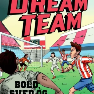 Dreamteam 8 - Bold, sved og tårer