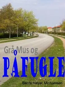 Grå mus og påfugle