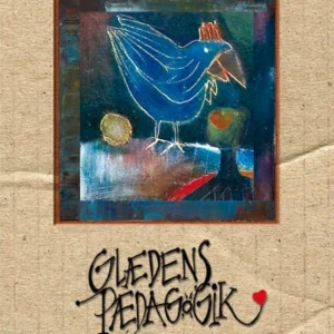 Glædens pædagogik