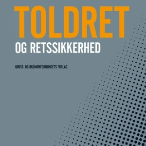 Toldret og retssikkerhed