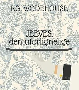Jeeves, den uforlignelige