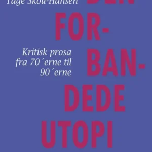 Den forbandede utopi