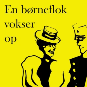 En børneflok vokser op