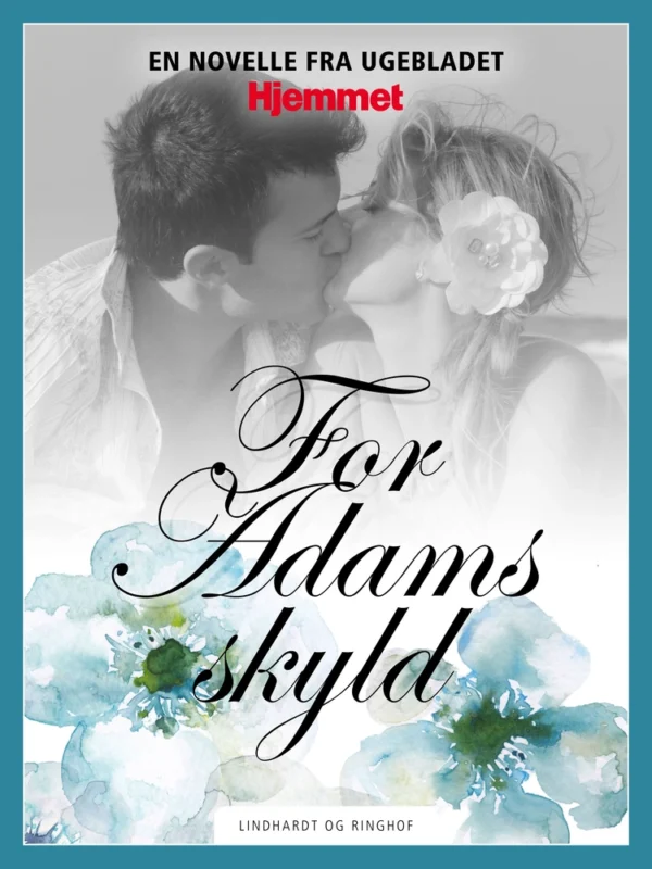 For Adams skyld