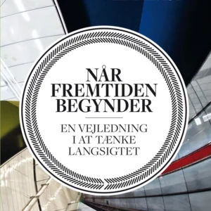 Når fremtiden begynder