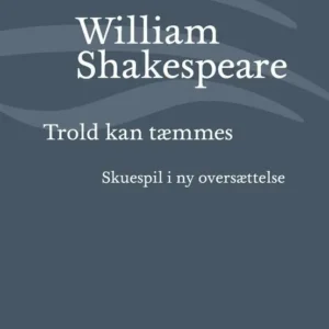 Trold kan tæmmes