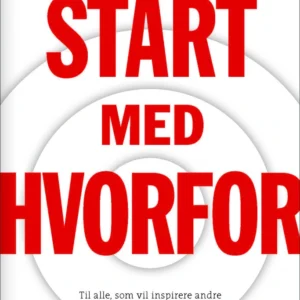 Start med HVORFOR