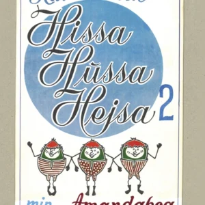 Hissa, Hussa, Hejsa