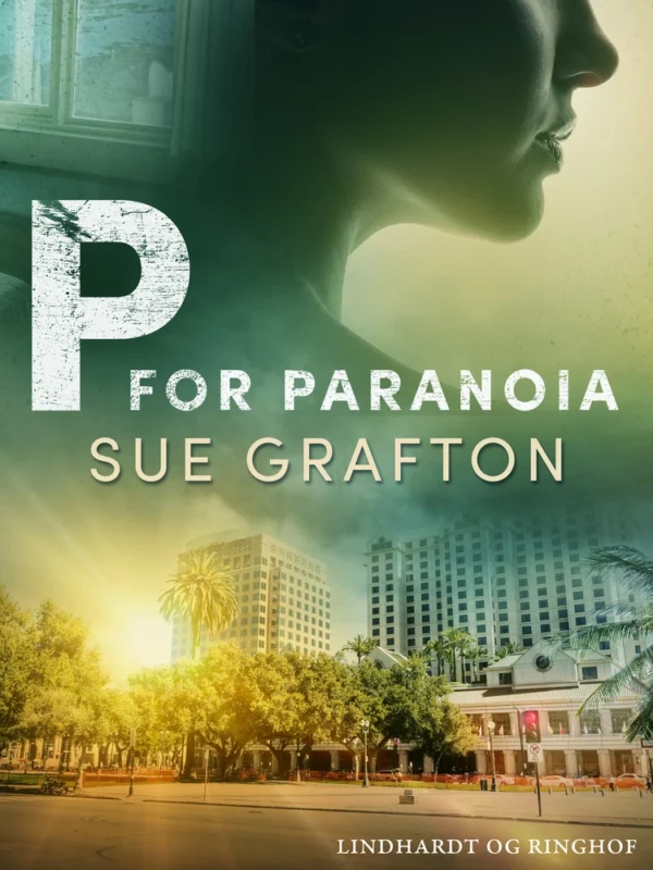 P for paranoia