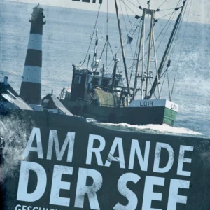 Am Rande der See