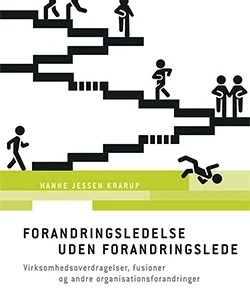 Forandringsledelse uden forandringslede