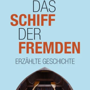 Das Schiff der Fremden