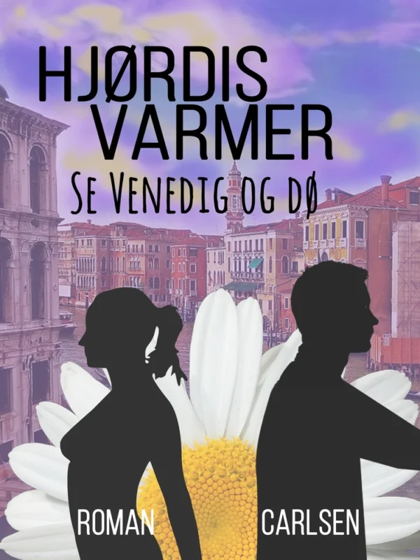 Se Venedig og dø