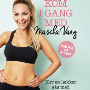 Kom i gang med Mascha Vang