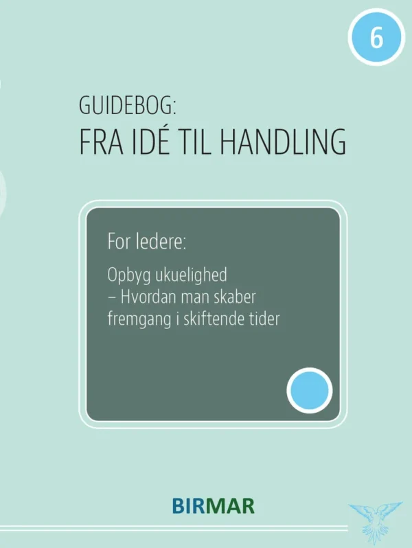 For ledere: Opbyg ukuelighed