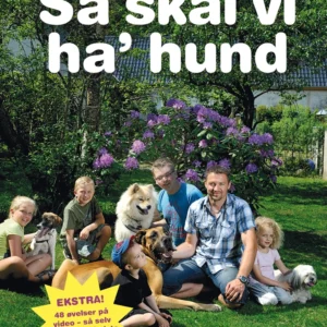Så skal vi ha&apos; hund