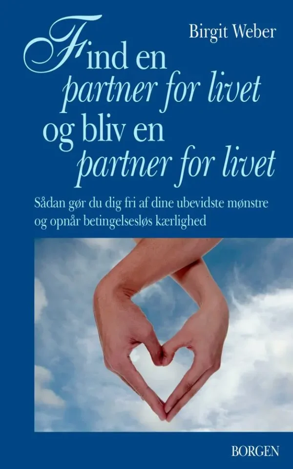 Find en partner for livet og bliv en partner for livet