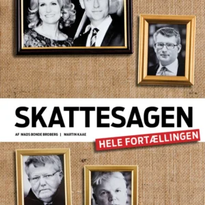 Skattesagen - hele fortællingen