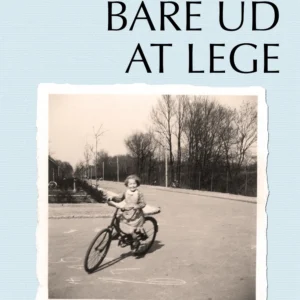 Bare ud at lege
