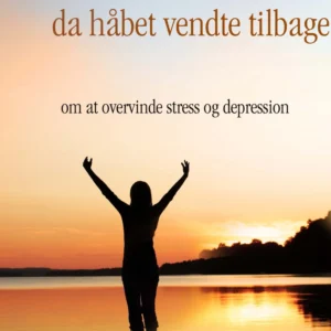 Da håbet vendte tilbage
