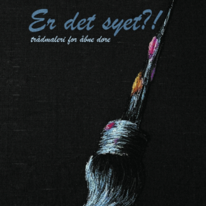 Er det syet?!