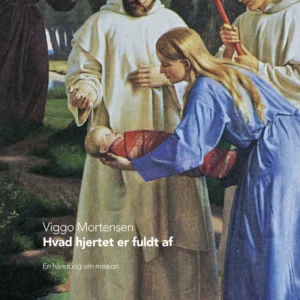 Hvad hjertet er fuldt af