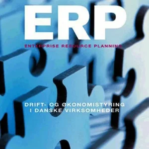 ERP: ENTERPRISE RESOURCE PLANNING