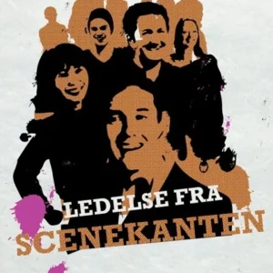 Ledelse fra scenekanten