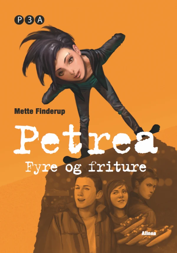 Petrea, Fyre og friture, Bog 3