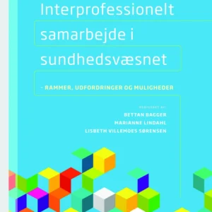 Interprofessionelt samarbejde i sundhedsvæsnet