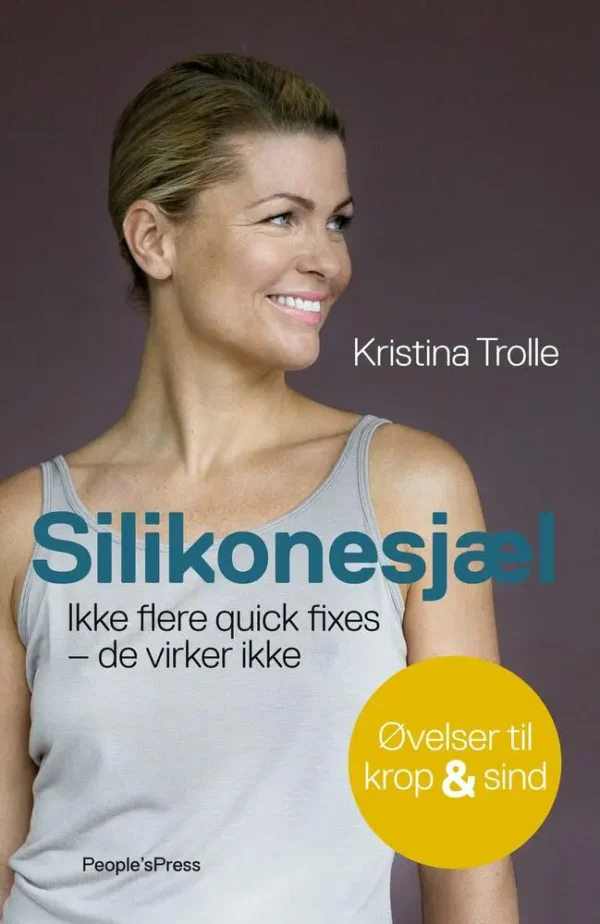 Silikonesjæl.