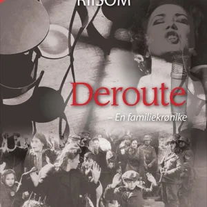 Deroute - en familiekrønike