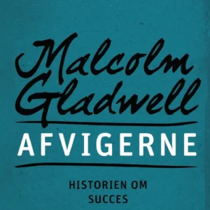 Afvigerne - Historien om succes