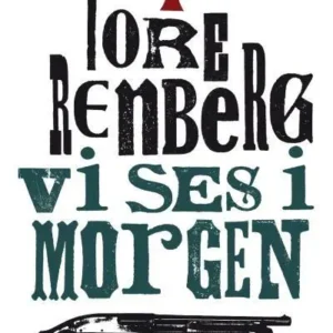 Vi ses i morgen