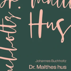 Dr. Malthes hus