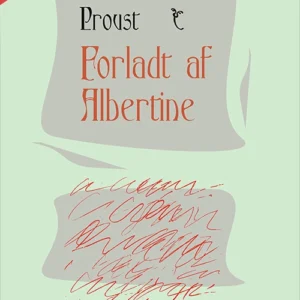 Forladt af Albertine