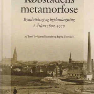 Købstadens metamorfose