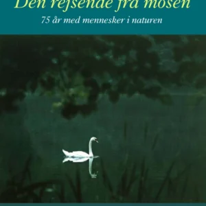 Den rejsende fra mosen
