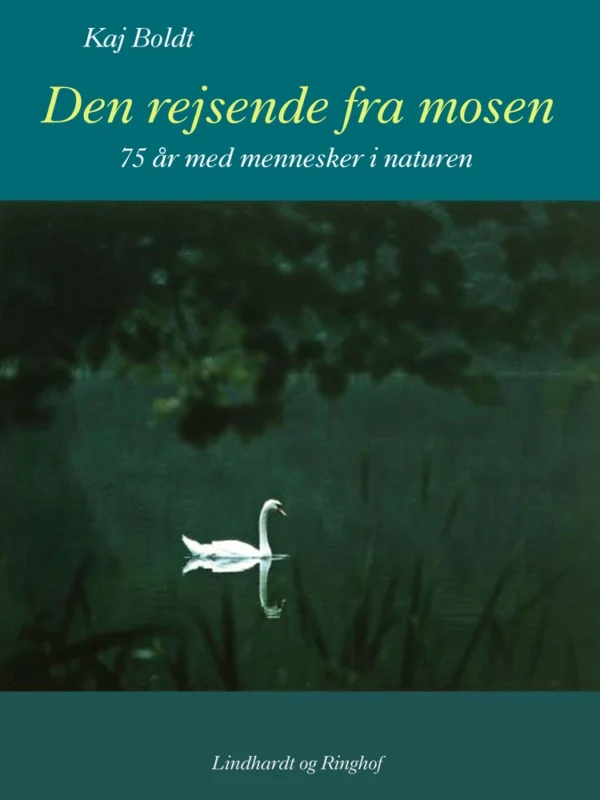 Den rejsende fra mosen