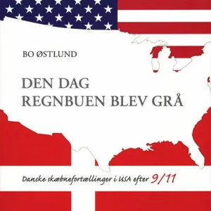 Den dag regnbuen blev grå